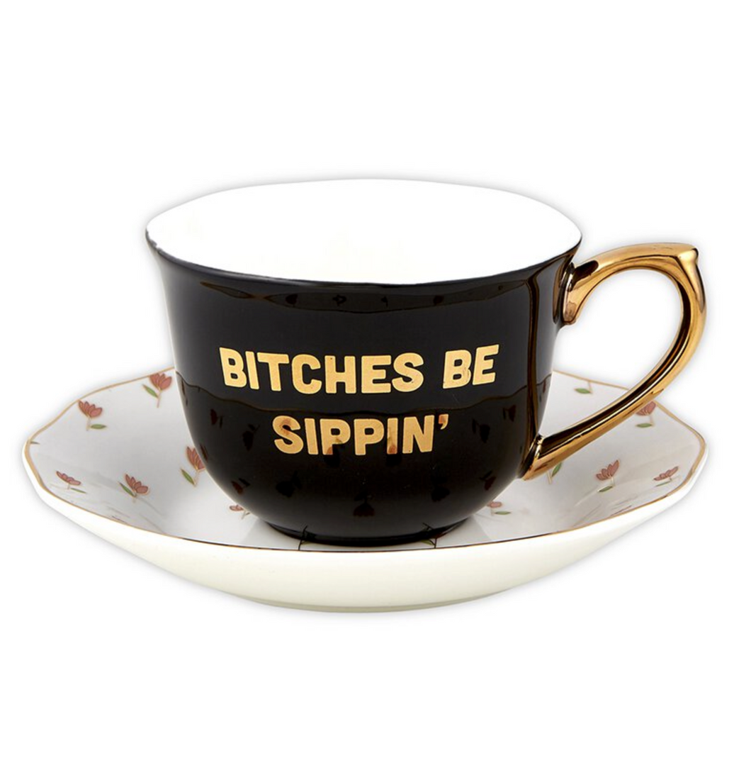 B*itches Sippin Saucer Set